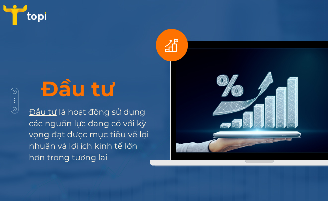 Đầu tư là gì?