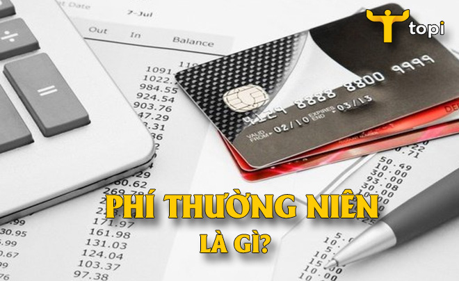 Khái niệm về phí thường niên