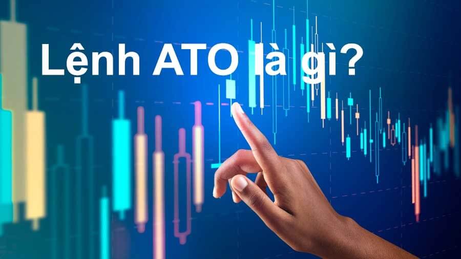 Lenh ATO la gi Vi du ve lenh ATO