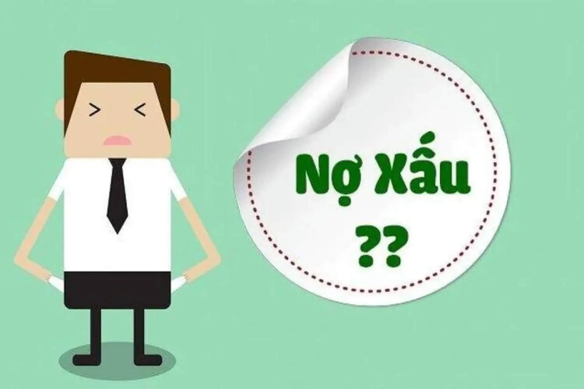 Hình minh họa nhân vật hoạt hình buồn bã, túi rỗng, bên cạnh là tấm biển ghi "Nợ Xấu ??".