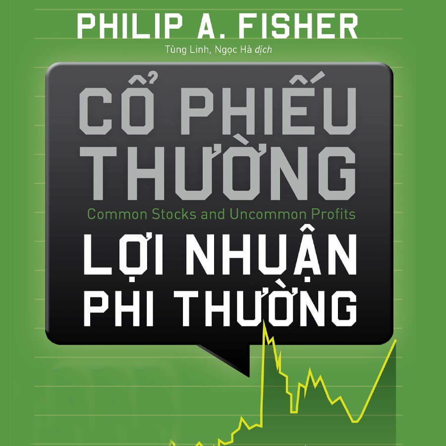 Bìa sách màu xanh với tiêu đề "Cổ Phiếu Thường, Lợi Nhuận Phi Thường" và biểu đồ đường màu vàng.