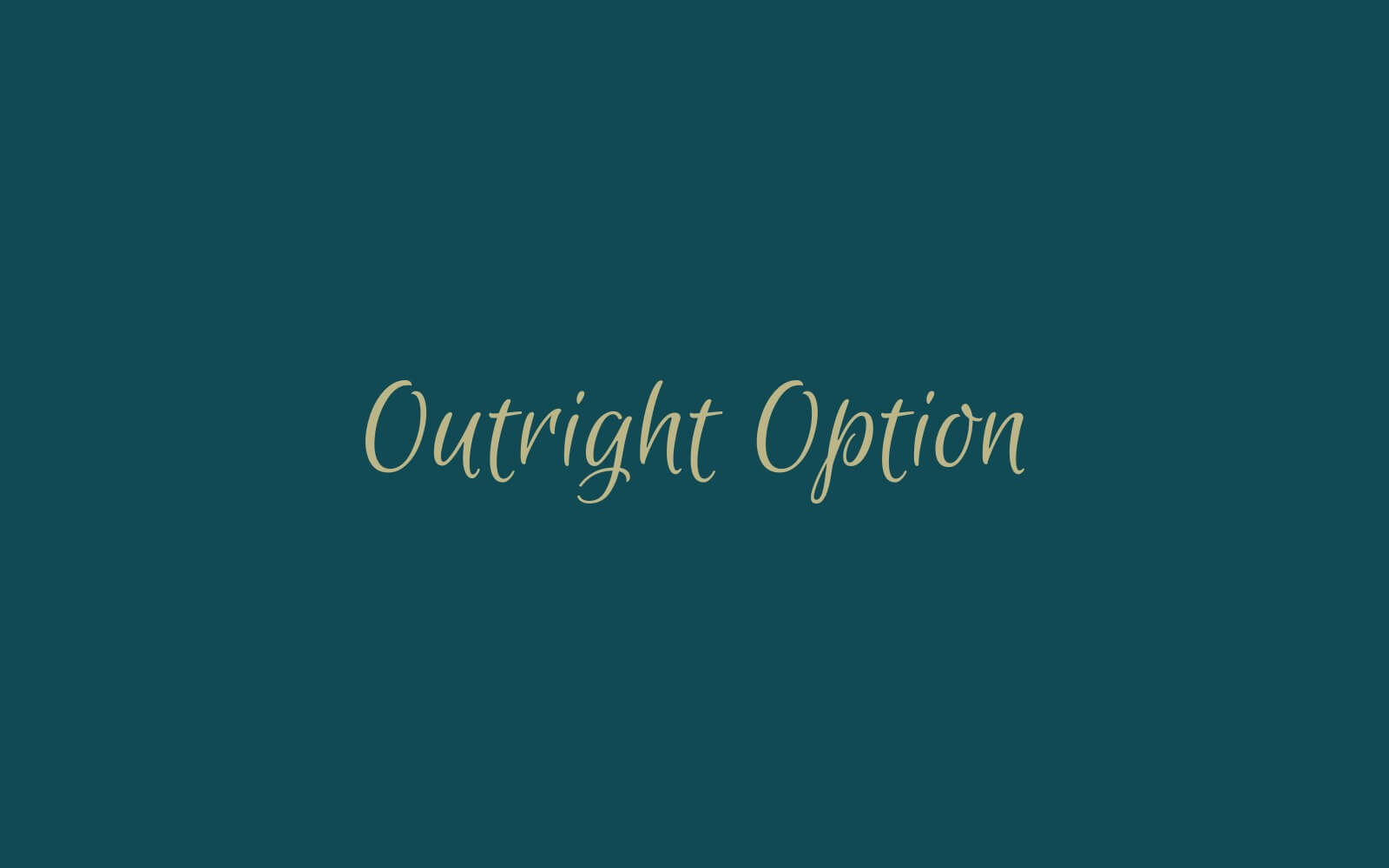 Chữ "Outright Option" trên nền xanh đậm, kiểu chữ mềm mại, thanh lịch.