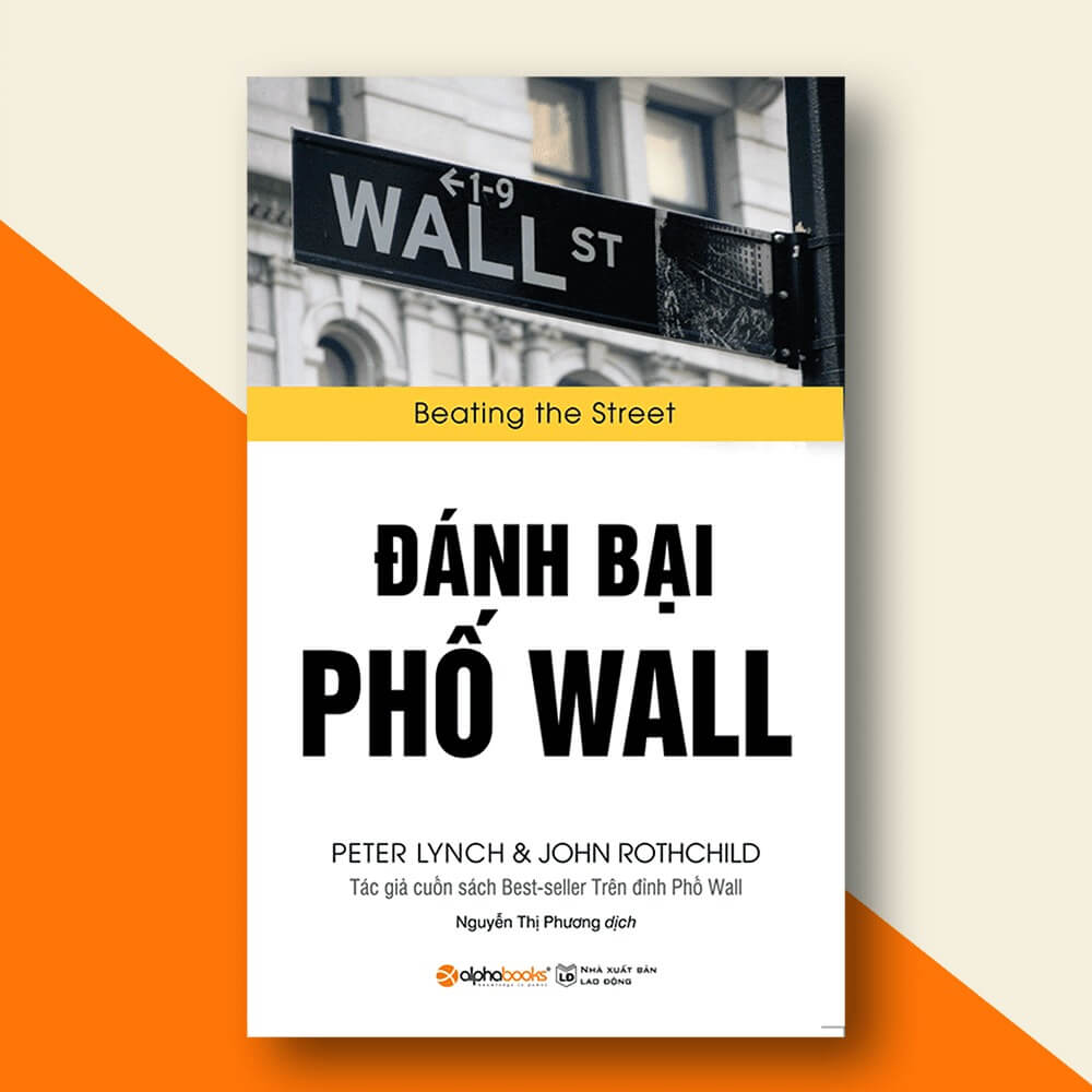 Bìa sách "Đánh Bại Phố Wall" với hình ảnh biển chỉ đường Wall St và thông tin tác giả.