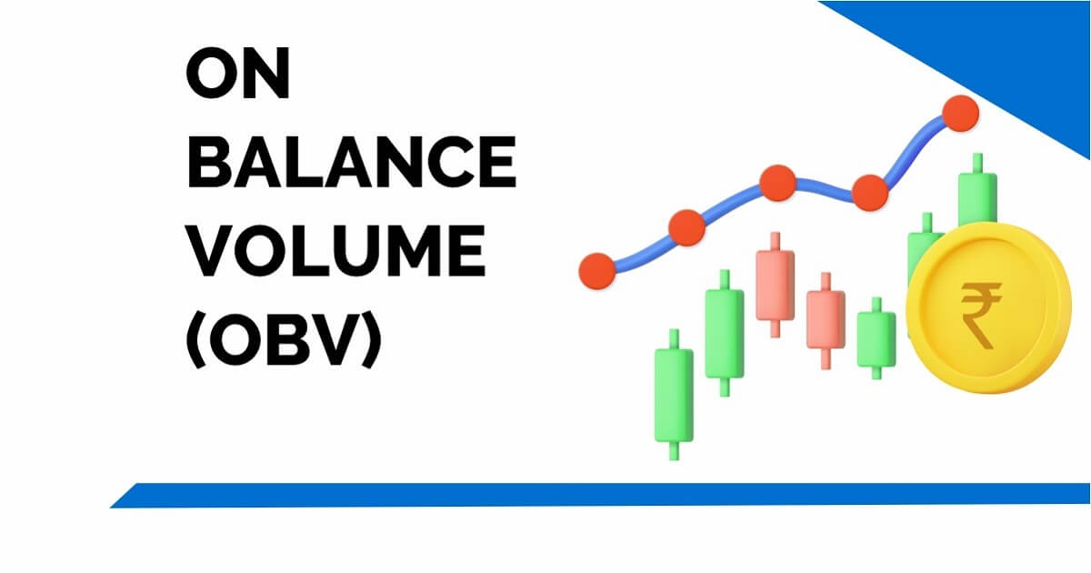 Biểu đồ nến và đường chỉ báo OBV với biểu tượng đồng tiền. Văn bản: "ON BALANCE VOLUME (OBV)".