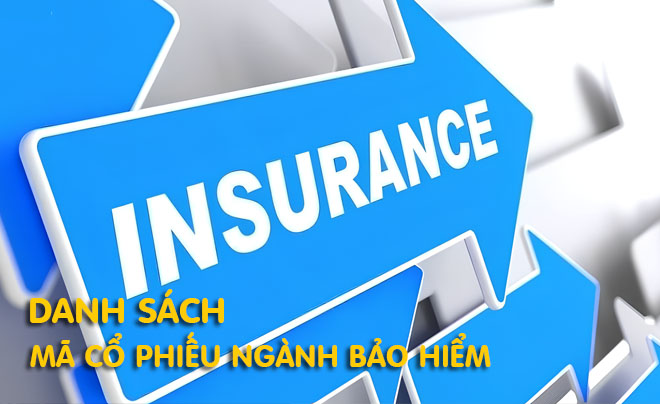 Mũi tên xanh có chữ "INSURANCE" và dòng chữ "DANH SÁCH MÃ CỔ PHIẾU NGÀNH BẢO HIỂM" màu vàng bên dưới.