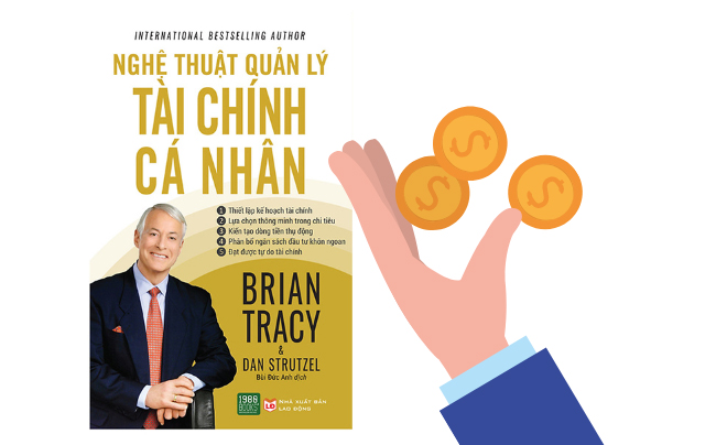 Nghệ thuật quản lý tài chính cá nhân - Brian Tracy & Dan Strutzel