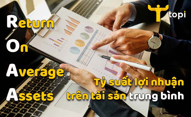 ROAA là gì? Ví dụ về ROAA