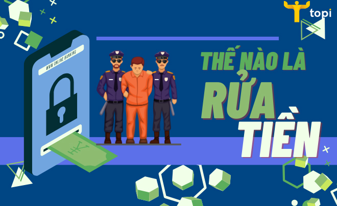 Rửa tiền là gì?