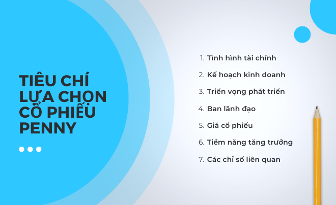Hình ảnh hiển thị tiêu chí lựa chọn cổ phiếu penny với danh sách các yếu tố cần xem xét và một cây bút chì.