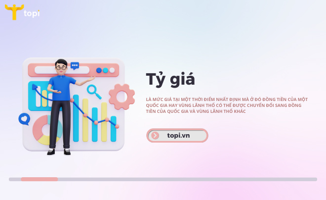 Tỷ giá là gì?