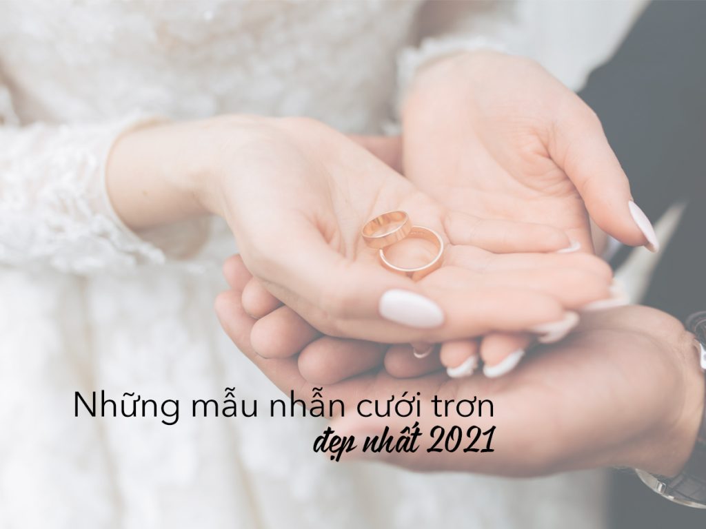 Nhung mau nhan cuoi tron dep nhat 2021 01